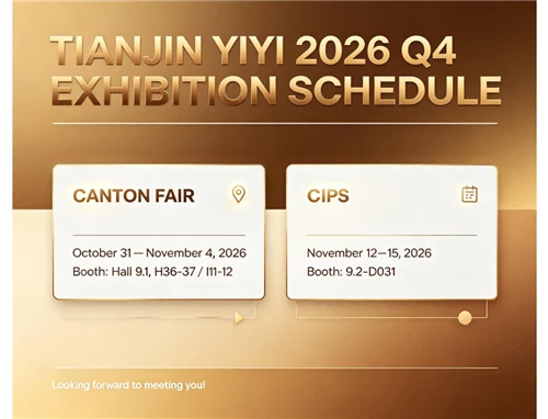Tianjin Yiyi Exhibition Teem sijhawm rau Q4 2026